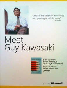 Guy Kawasaki book signing poster in Microsoft Booth at Macworld 2009
